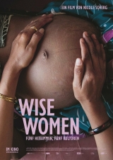 Filmplakat Wise Women - Fünf Hebammen, fünf Kulturen