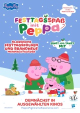 Filmplakat Festtagsspaß mit Peppa - Das Kinoerlebnis